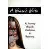 A Woman's Write door WomenKind Addiction Services