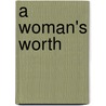 A Woman's Worth door Tracy Price-Thompson