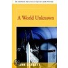 A World Unknown by John Clagett
