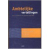 Ambtelijke vertellingen