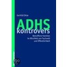 Adhs Kontrovers door Gerhild Drüe
