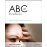 Abc Of Headache door Anne MacGregor