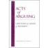 Acts of Arguing
