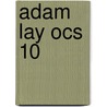Adam Lay Ocs 10 door Onbekend