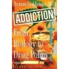 Addiction 2/e P door Avram Goldstein