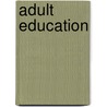 Adult Education by Robert Peeters