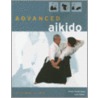 Advanced Aikido by Phong Thong Dang