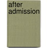 After Admission door Regina Deil-amen