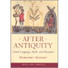 After Antiquity door Margaret Alexiou