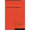 After Socialism by Jeffrey Paul