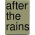 After The Rains