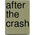 After the Crash