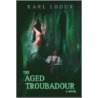 Aged Troubadour door Karl Lodur