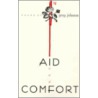 Aid And Comfort by Greg Johnson