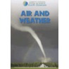 Air and Weather by Barbara J. Davis