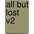 All But Lost V2