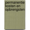 Permanentie kosten en opbrengsten by P. Gabriels