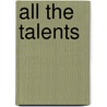 All The Talents by William Combe