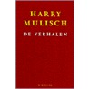 De verhalen by Harry Mulisch