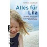Alles für Lila by Patrick van Rhijn