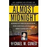 Almost Midnight by Michael W. Cuneo