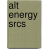 Alt Energy Srcs by Darrin Gunkel