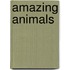 Amazing Animals
