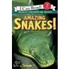 Amazing Snakes! by Sarah L. Thomson