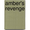 Amber's Revenge door K. Kitson