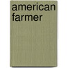 American Farmer door John Turner