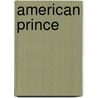 American Prince door Tony Curtis