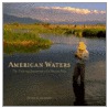 American Waters door Peter Kaminsky