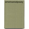 Americanodyssey door Gary B. Nash