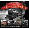 An A-Z Railways by PaulAtterbury Atterbury