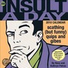 An Insult A Day door Kathryn Petras