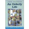 An Orderly Life door Jose Yglesias