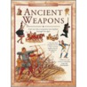 Ancient Weapons door Will Fowler