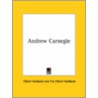 Andrew Carnegie door Fra Elbert Hubbard