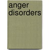 Anger Disorders door Howard Kassinove