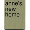 Anne's New Home by Kevin Sullivan