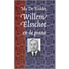 Willem Elsschot en de piano by I. de Ridder