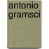Antonio Gramsci