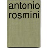 Antonio Rosmini door Markus Krienke