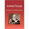 Antonio Vivaldi by Biographiq