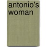 Antonio's Woman door Jennifer Ferranno