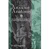 Anxious Anatomy by Stefani Engelstein