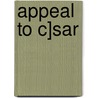 Appeal to C]sar door Albion Winegar Tourgée