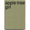 Apple-Tree Girl door George Weston