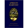Apricot Harvest door Marian Van Eyk Mccain