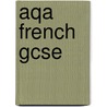 Aqa French Gcse door Steve Harrison